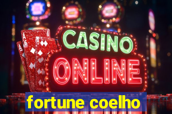 fortune coelho